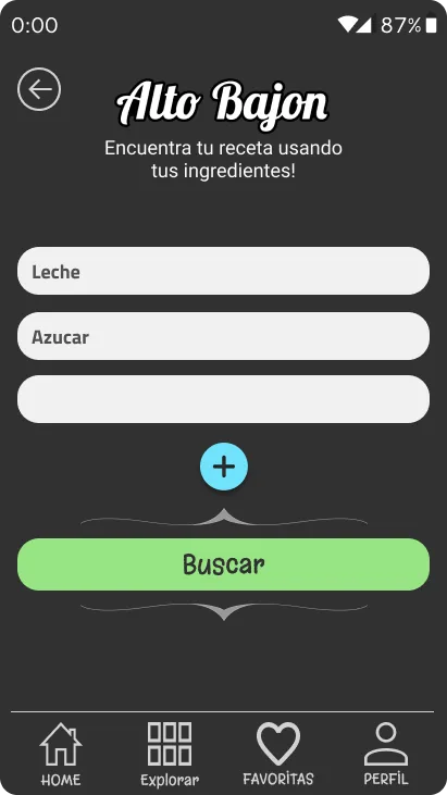 Pantalla de búsqueda por ingredientes con campos cargados (Leche, Azúcar), botón para agregar otro y botón verde Buscar